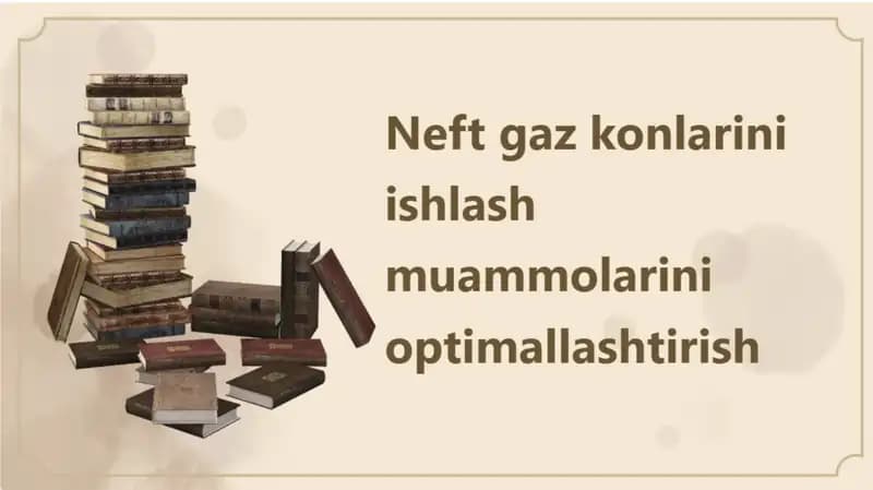 Neft gaz konlarini ishlash muammolarini optimallashtirish