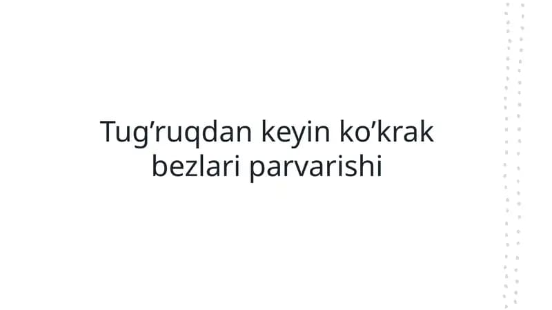 Tug’ruqdan keyin ko’krak bezlari parvarishi