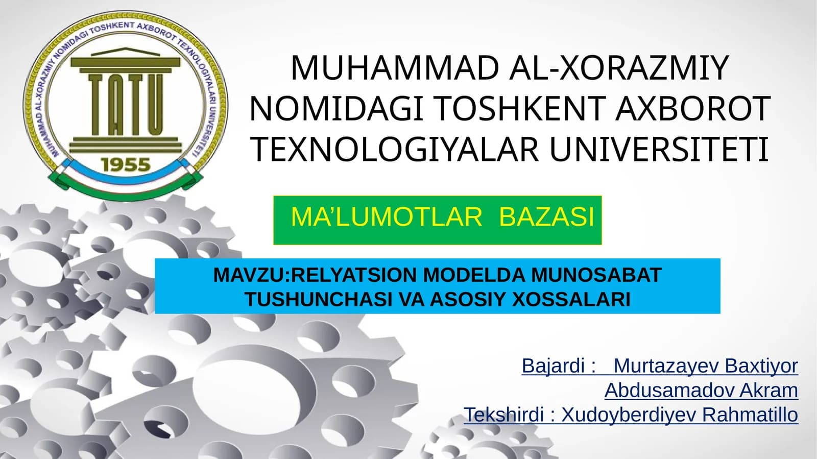 Relyatsion modelda munosabat tushunchasi va asosiy xossalari