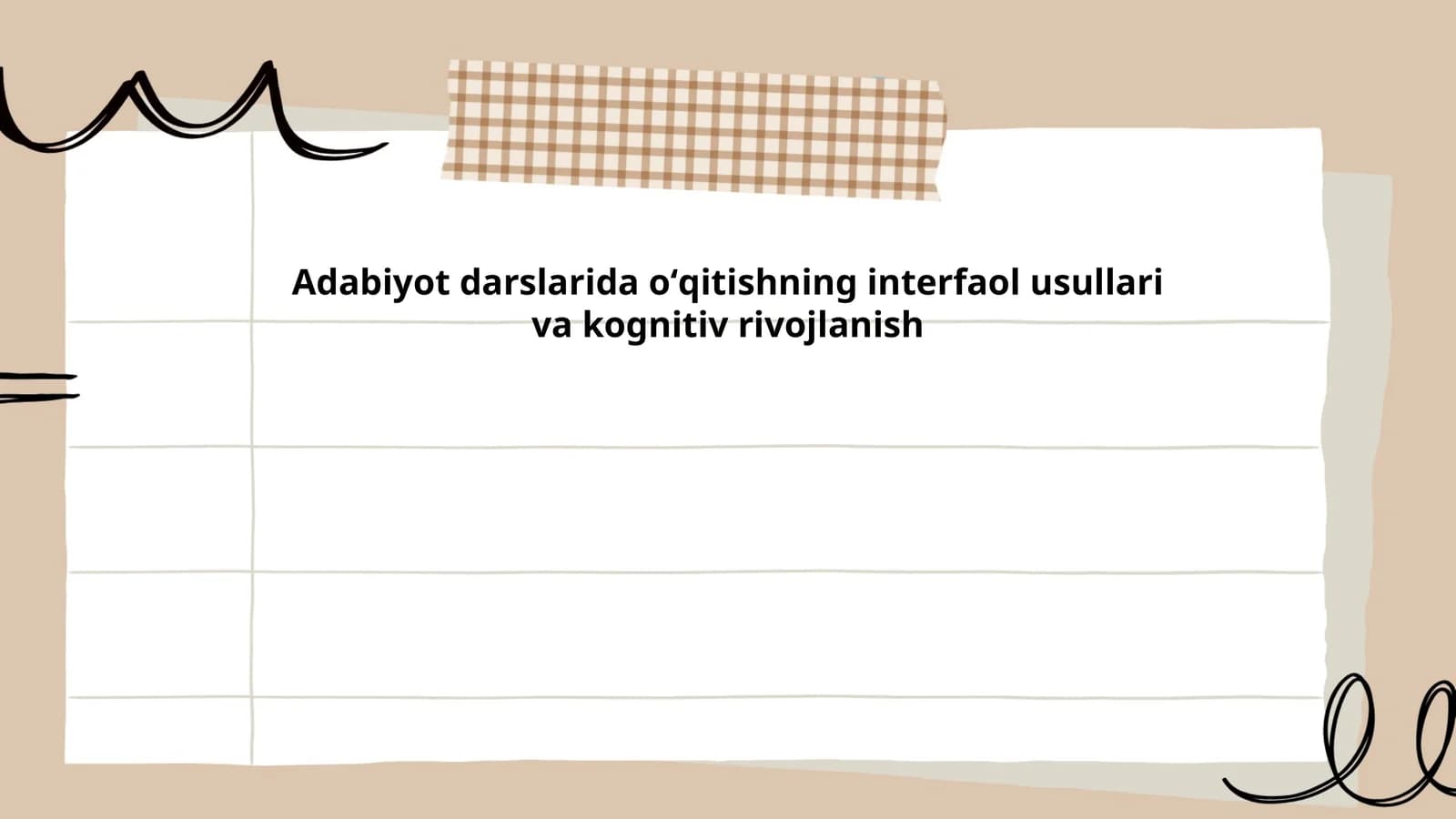 Interfaol usullar Adabiyot darslarida