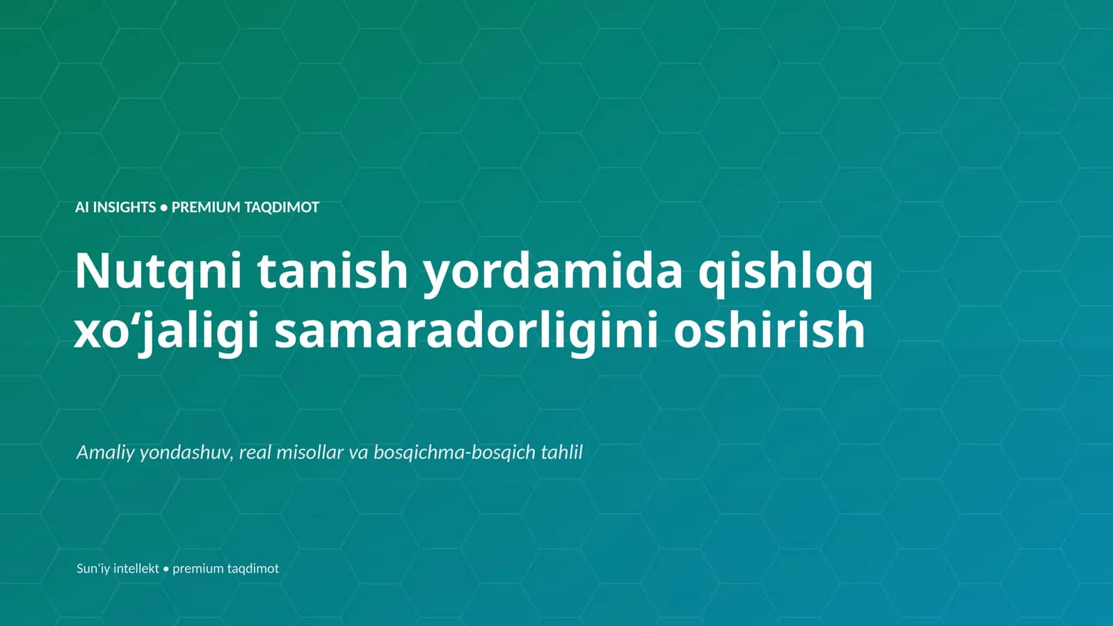Nutqni tanish yordamida qishloq xoʻjaligi samaradorligini oshirish