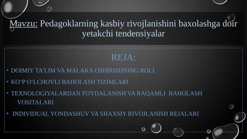 Pedagoklarning kasbiy rivojlanishini baxolashga doir yetakchi tendensiyalar