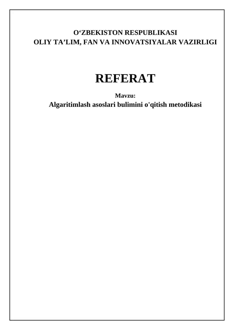 Algaritimlash asoslari bulimini o'qitish metodikasi