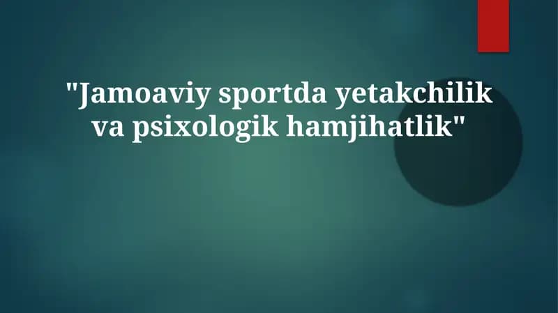 Jamoaviysportdayetakchilikvapsixologikhamjihatlik