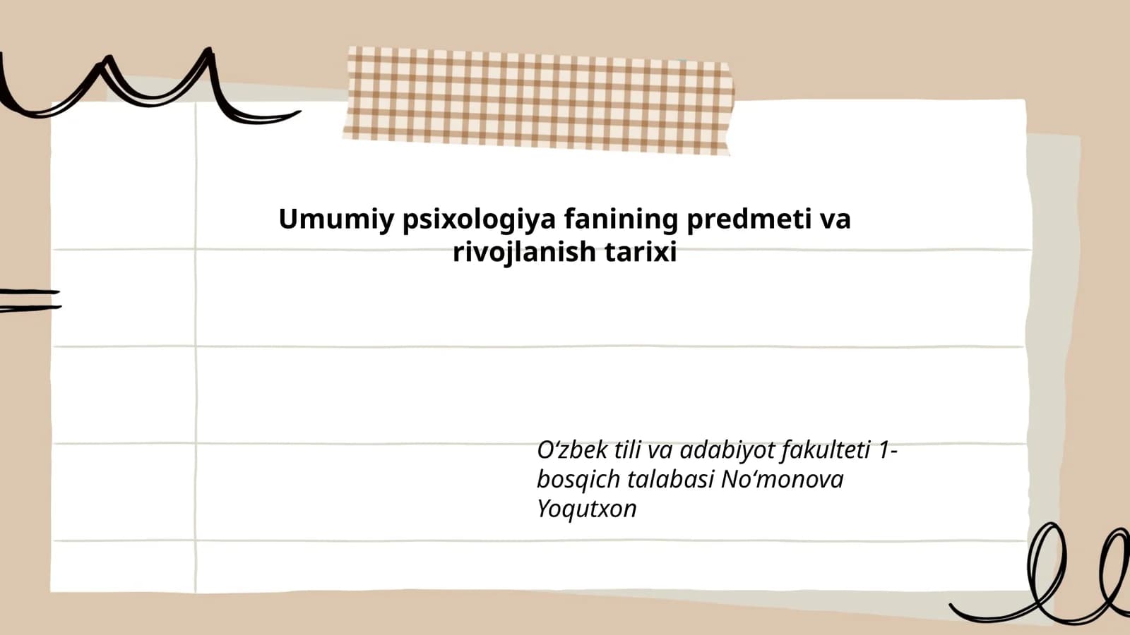 Umumiy psixologiya fanining predmeti va rivojlanish tarixi