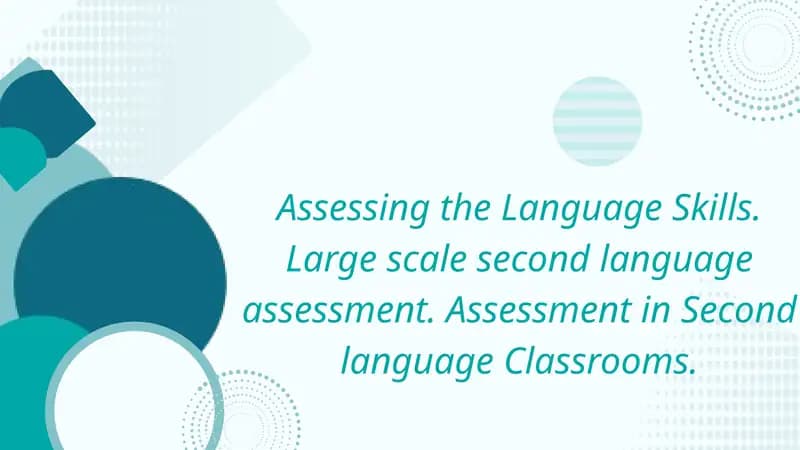 Assessing the Language Skills