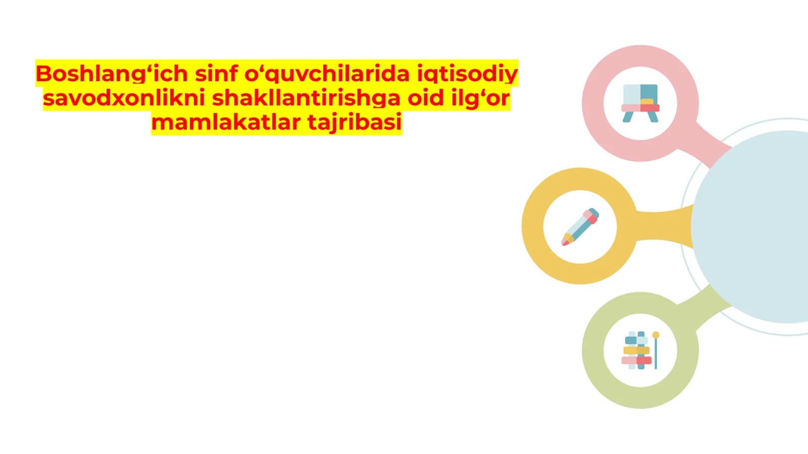 Iqtisodiy savodxonlikni rivojlantirish