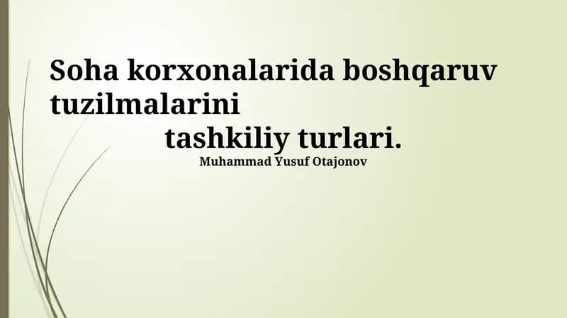 Filial korxonalarda boshqaruv tuzilmalari