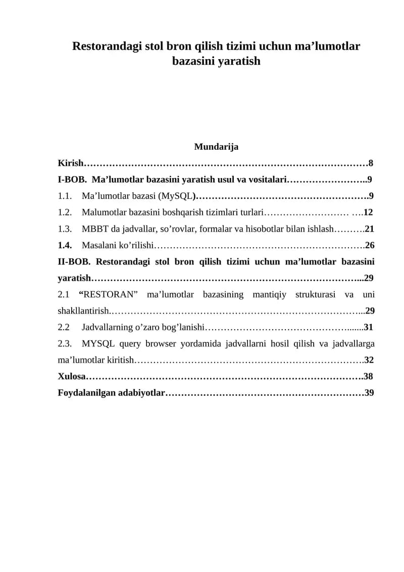 Restorandagi stol bron qilish tizimi uchun ma’lumotlar bazasini yaratish