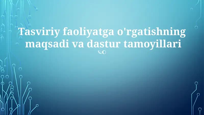 Badiiy Ko'nikma va Texnika Rivojlantirish