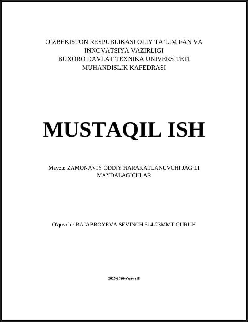 ZAMONAVIY ODDIY HARAKATLANUVCHI JAGʻLI MAYDALAGICHLAR