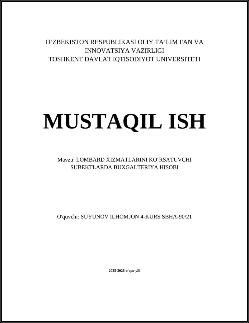 LOMBARD XIZMATLARINI KO‘RSATUVCHI SUBEKTLARDA BUXGALTERIYA HISOBI