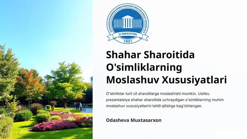 Shahar Sharoitida O'simliklarning Moslashuv Xususiyatlari
