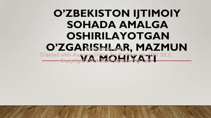 O'zbekiston ijtimoiy sohada o'zgarishlar