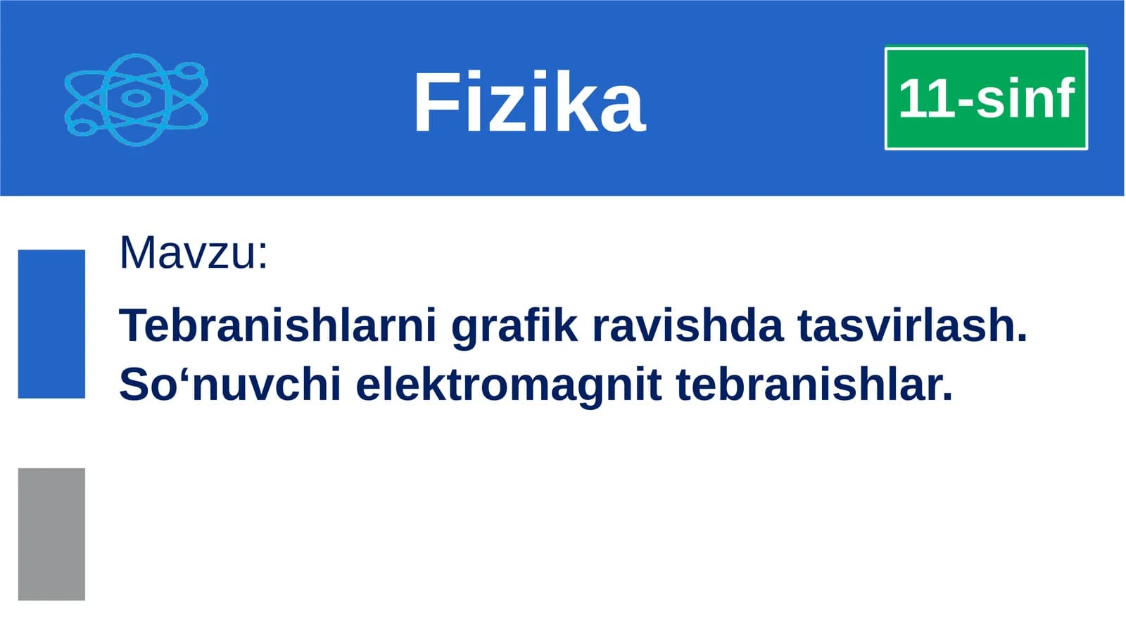 Vaqto‘tishi bilan tebranishlarning amplitudasini kamaytirish