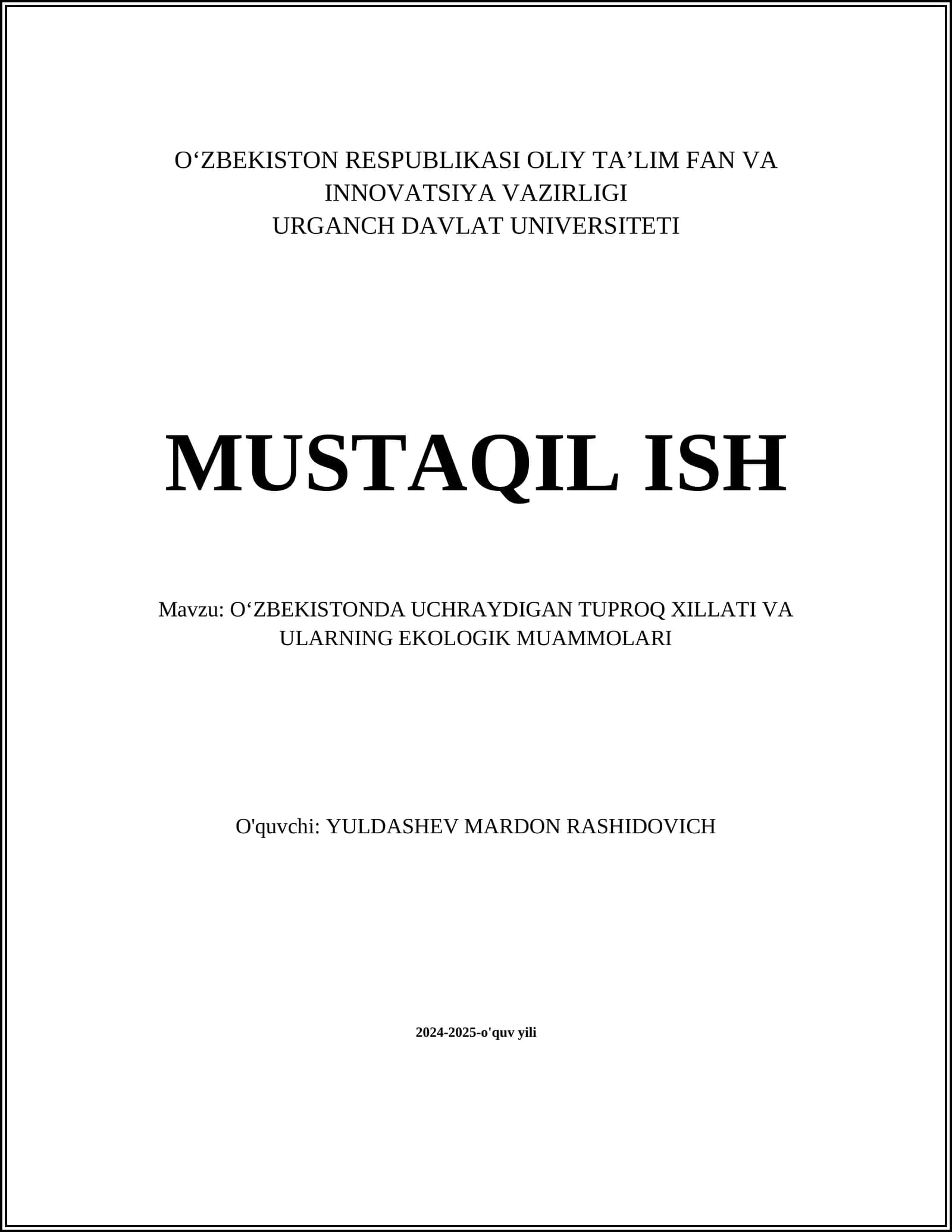 O'zbekistonda Uchraydigan Tuproq Xillati va Ularning Ekologik Muammolari