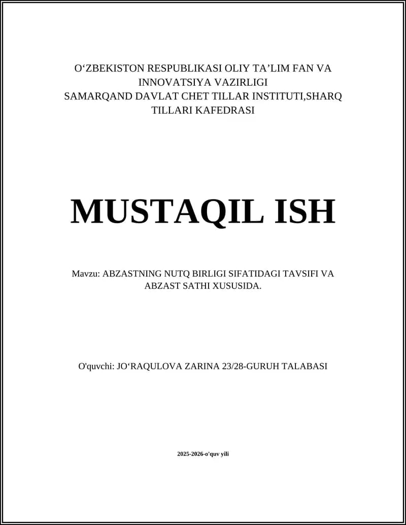 ABZASTNING NUTQ BIRLIGI SIFATIDAGI TAVSIFI VA ABZAST SATHI XUSUSIDA
