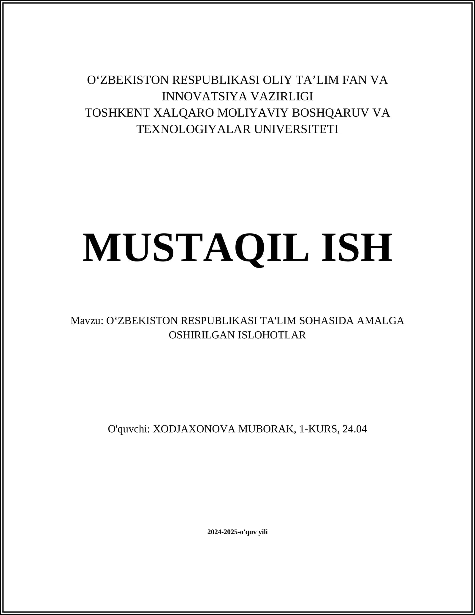 O‘zbekiston Respublikasi Ta'lim Sohasida Amalga Oshirilgan Ishlohlar