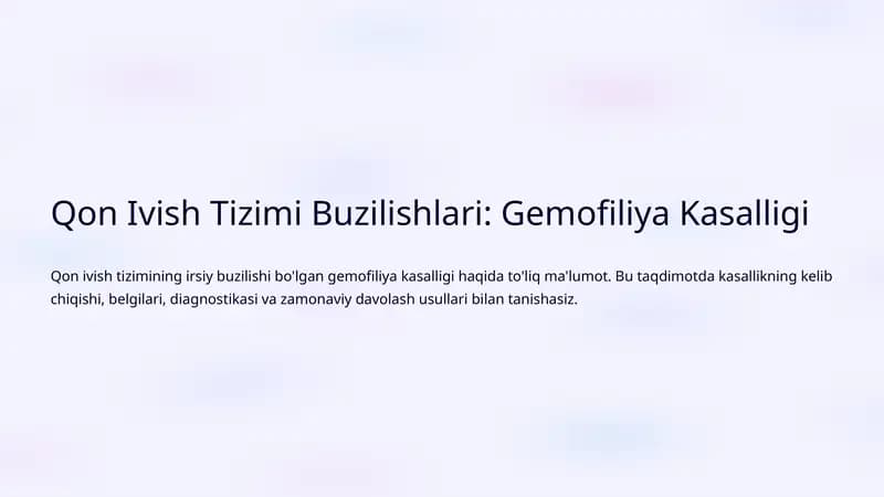 Gemofiliya Kasalligi