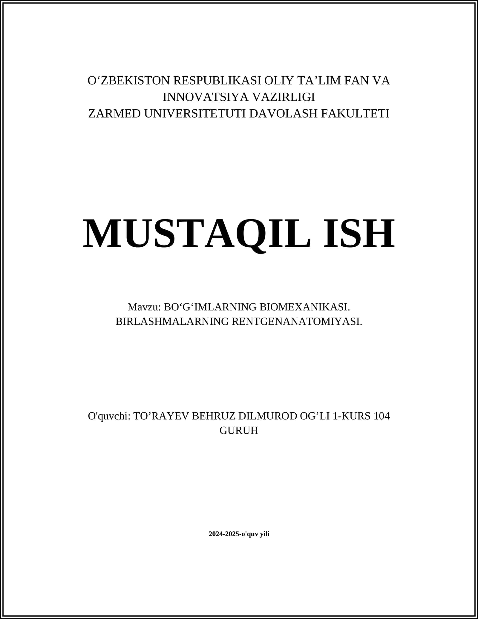 BO‘G‘IMLARNING BIOMEXANIKASI. BIRLASHMALARNING RENTGENANATOMIYASI