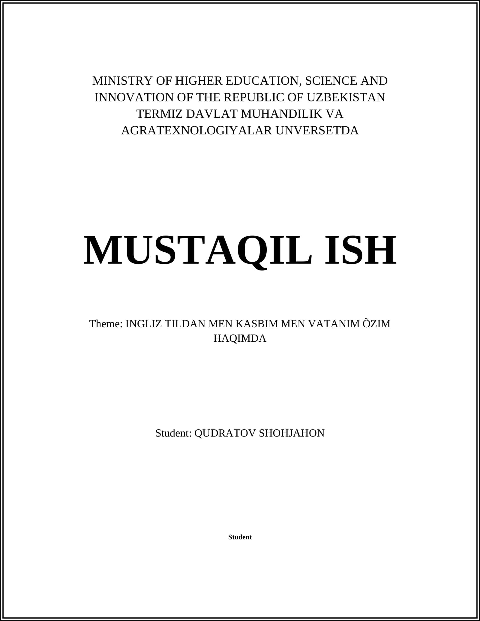TERMIZ DAVLAT MUHANDILIK VA AGRATEXNOLOGIYALAR UNVERSETDA MUSTAQIL ISHLAR