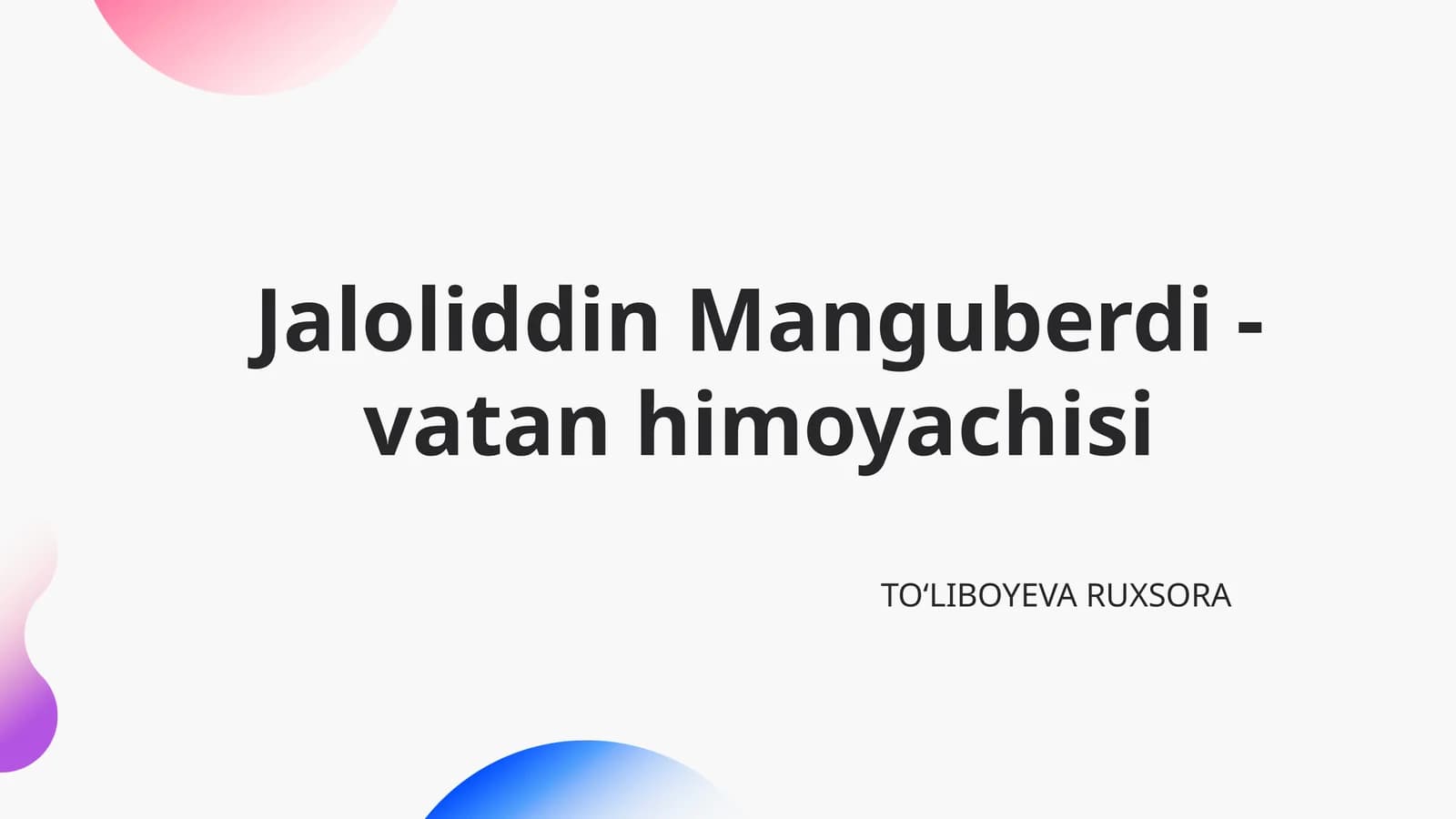 Jaloliddin Manguberdi - vatan himoyachisi