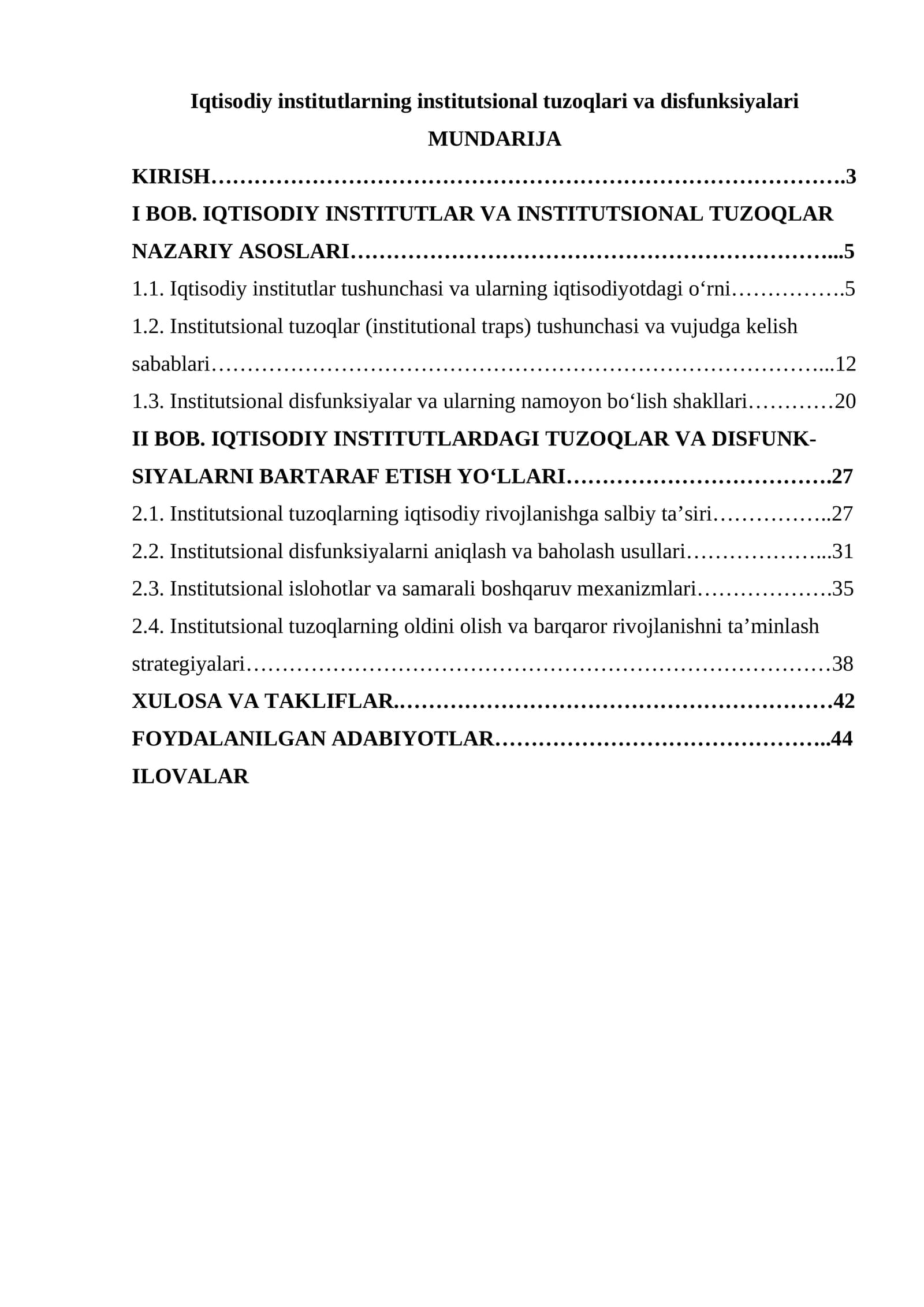 Iqtisodiy institutlarning institutsional tuzoqlari va disfunksiyalari