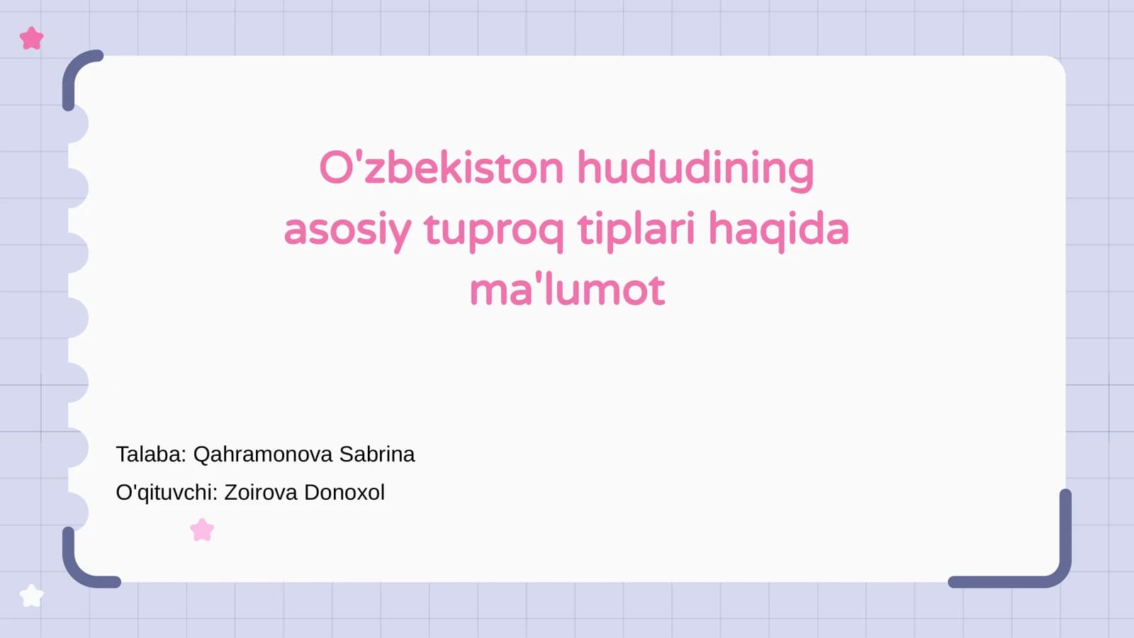 O'zbekiston hududining asosiy tuproq tiplari haqida ma'lumot