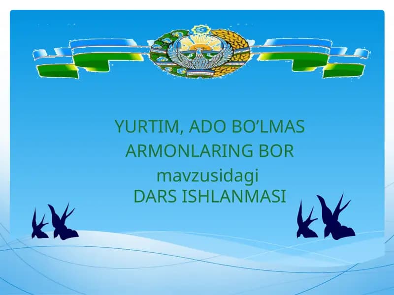 Yurtim, ado boʻlmas armonlaring bor