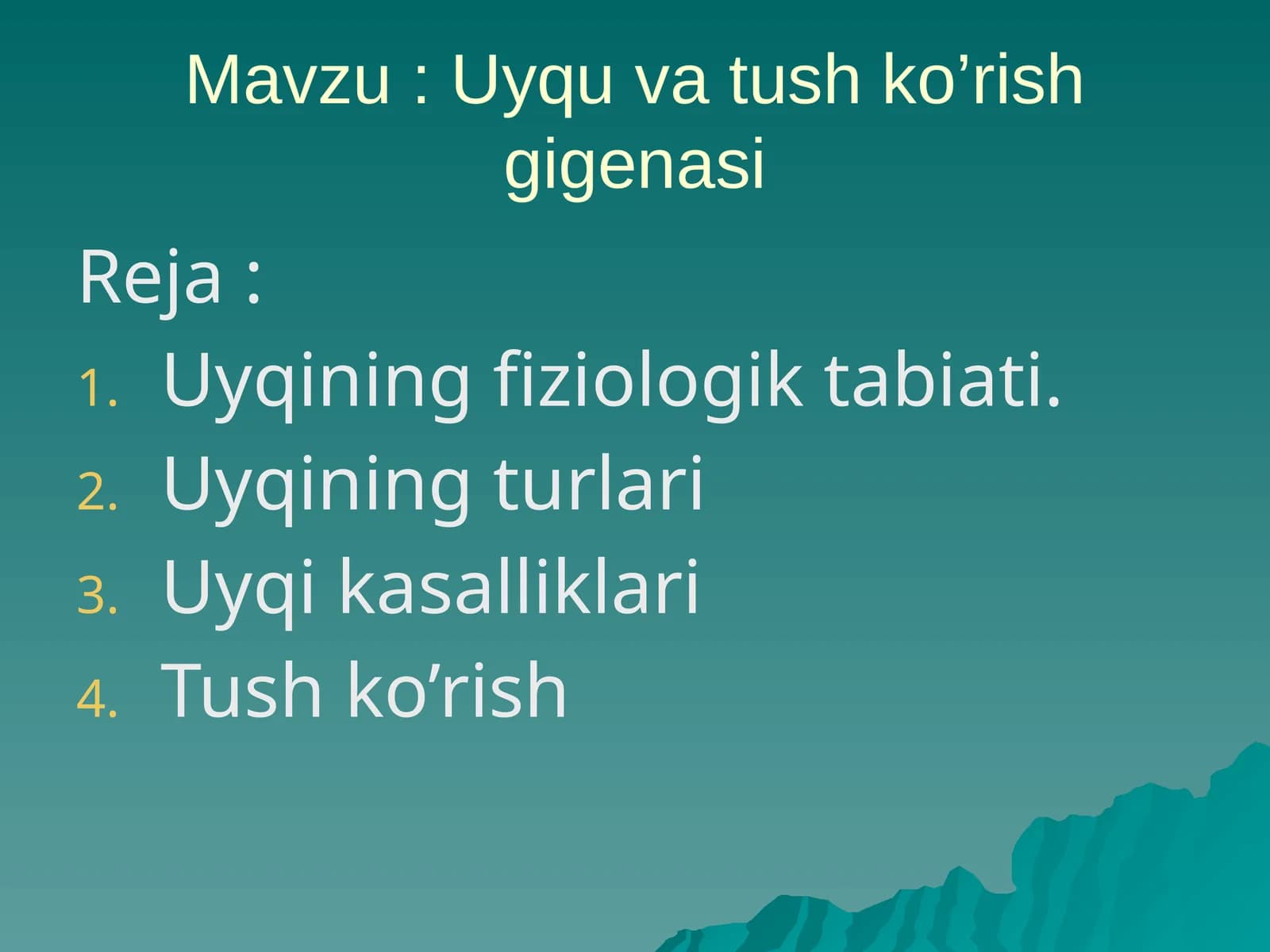 Uyqu va tush ko’rish gigenasi