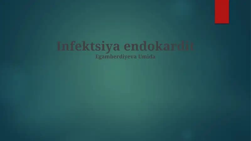 Infektsiya endokardit