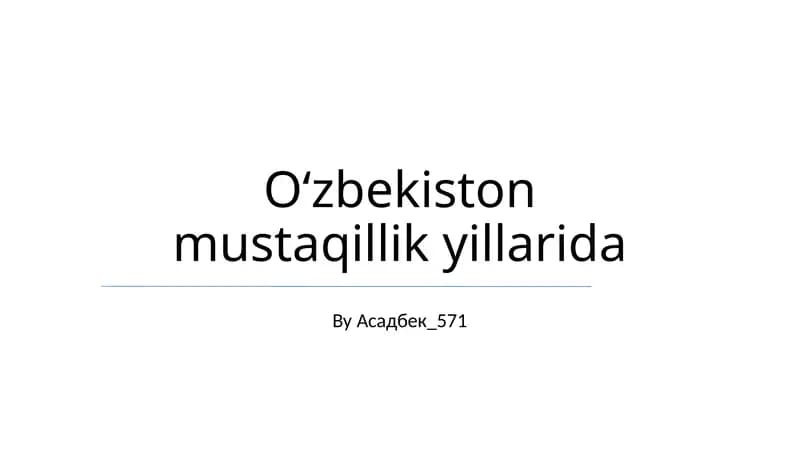 Oʻzbekiston mustaqillik yillarida