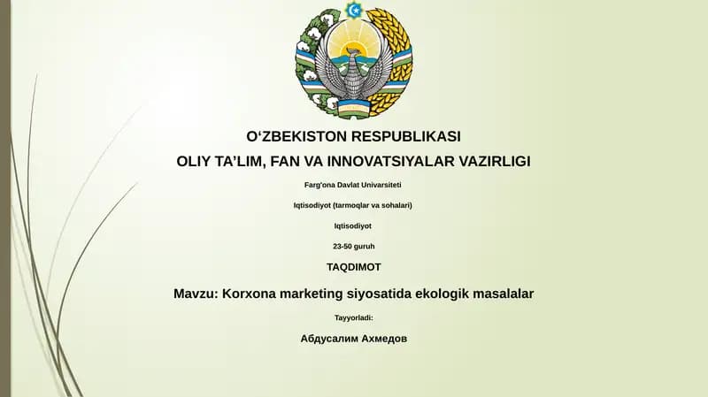 Korxona marketing siyosatida ekologik masalalar