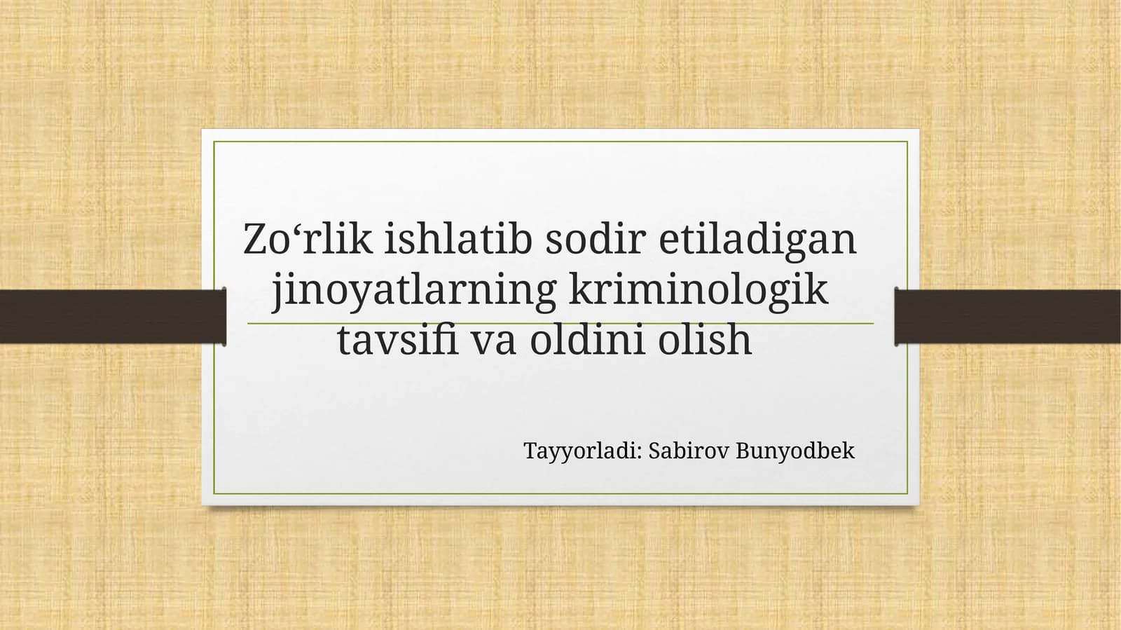 Zo‘rlik ishlatib sodir etiladigan jinoyatlarning kriminologik tavsifi va oldini olish