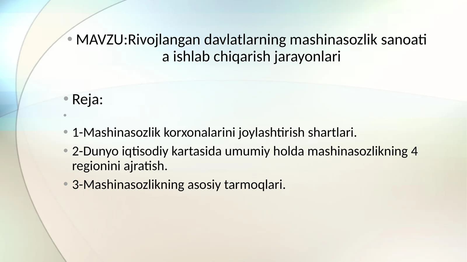 Rivojlangan davlatlarning mashinasozlik sanoati va ishlab chiqarish jarayonlari