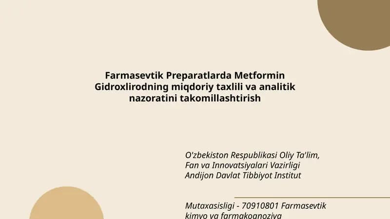 Farmasevtik Preparatlarda Metformin Gidroxlirodning miqdoriy taxlili va analitik nazoratini takomillashtirish