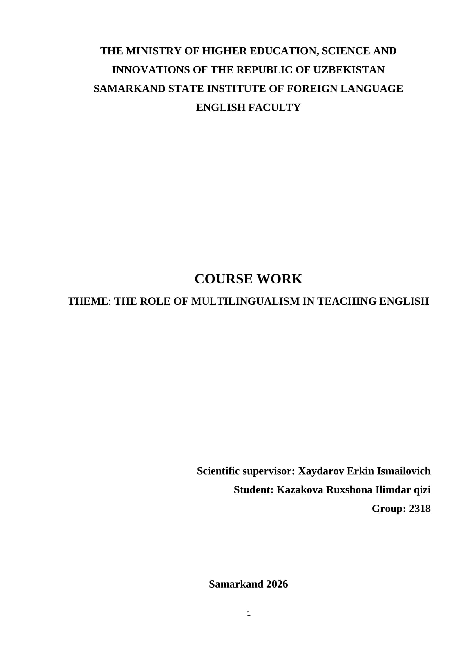 COURSE WORK: THE ROLE OF MULTILINGUALISM IN TEACHING ENGLISH