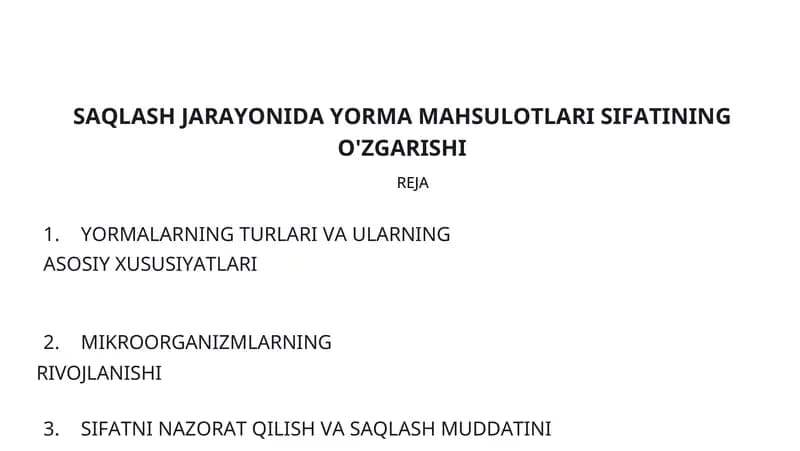 SAQLASH JARAYONIDA YORMA MAHSULOTLARI SIFATINING O'ZGARISHI