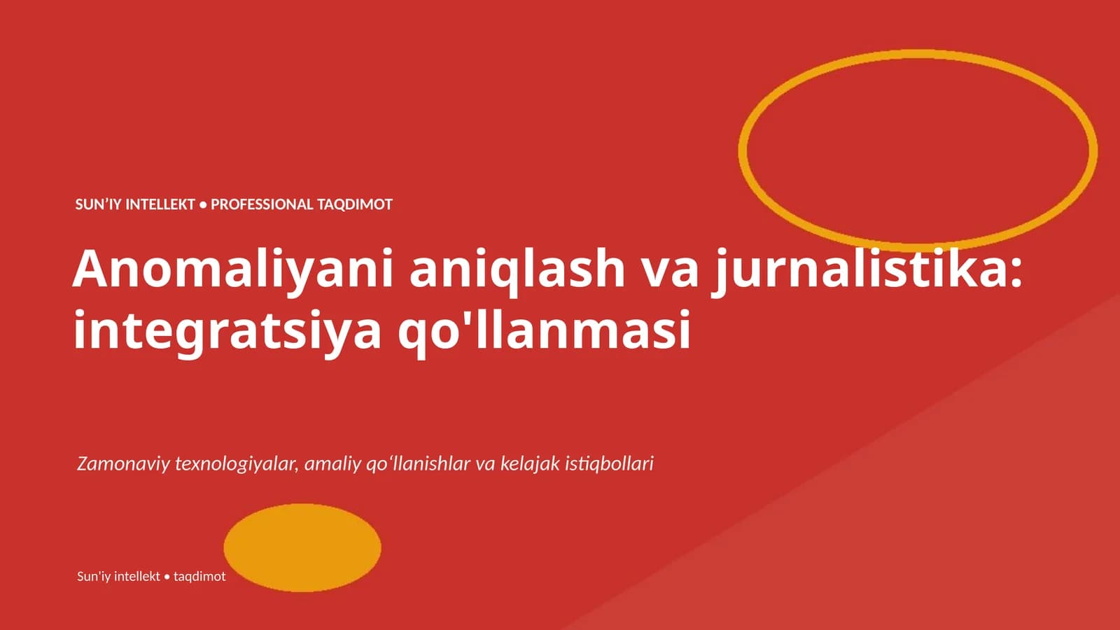 Anomaliyani aniqlash va jurnalistika: integratsiya qo'llanmasi