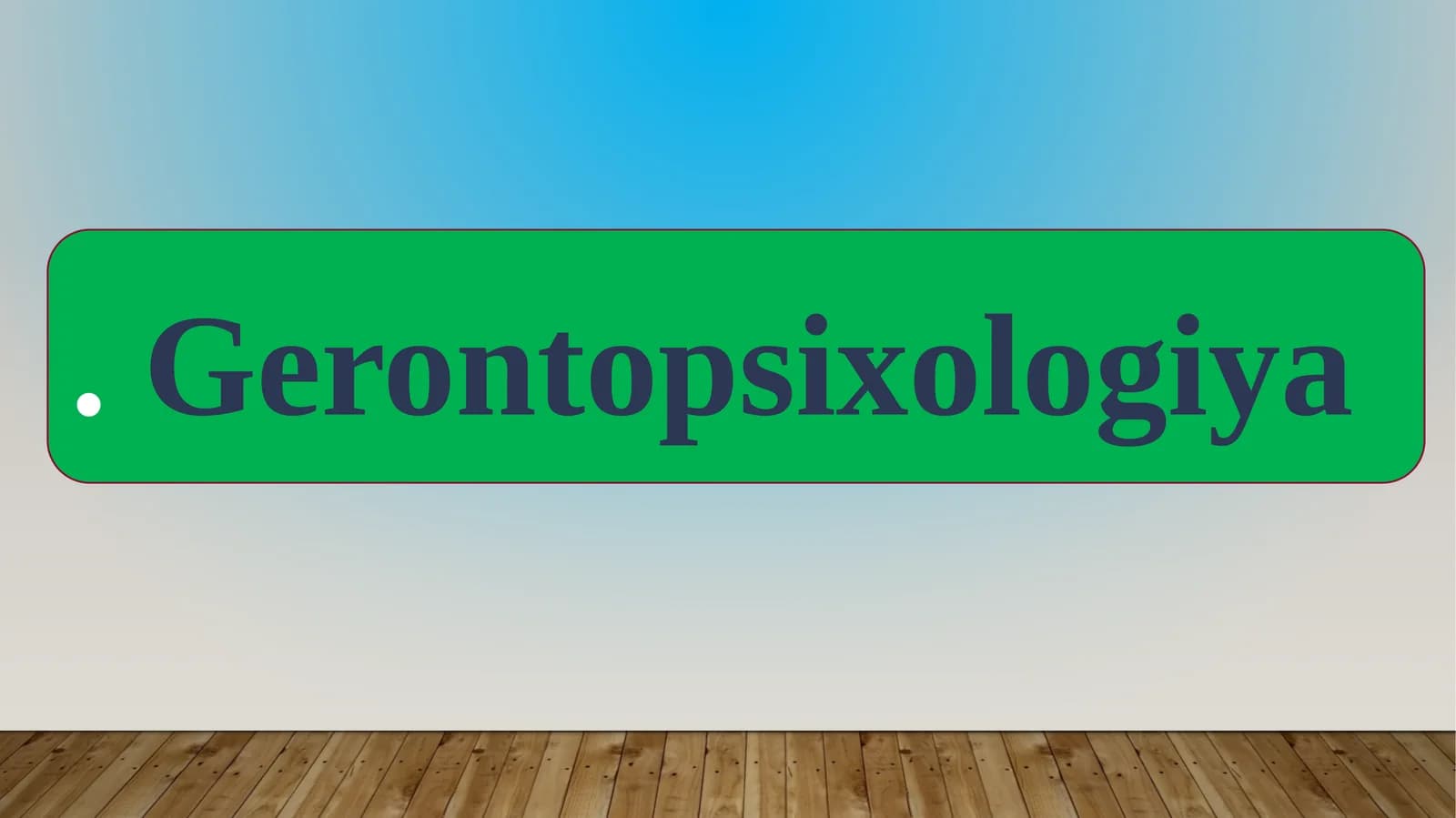 Gerontopsixologiya