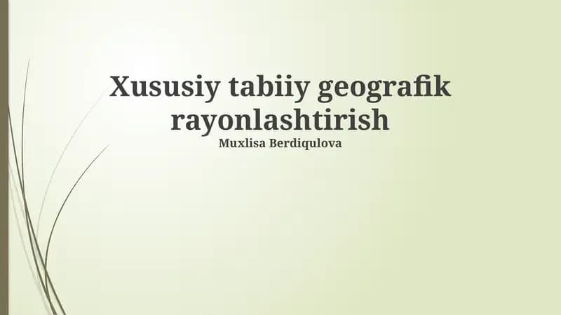Xususiy tabiiy geografik rayonlashtirish