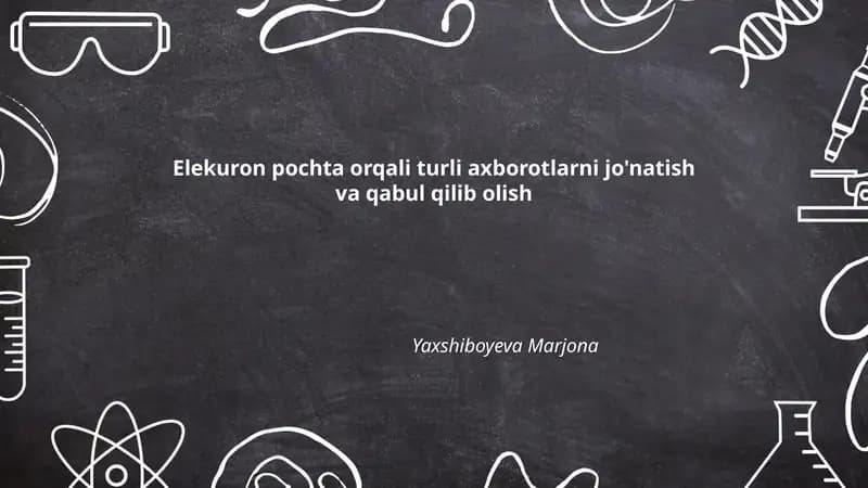 Elektron pochta (email) asoslari va tushunchalari