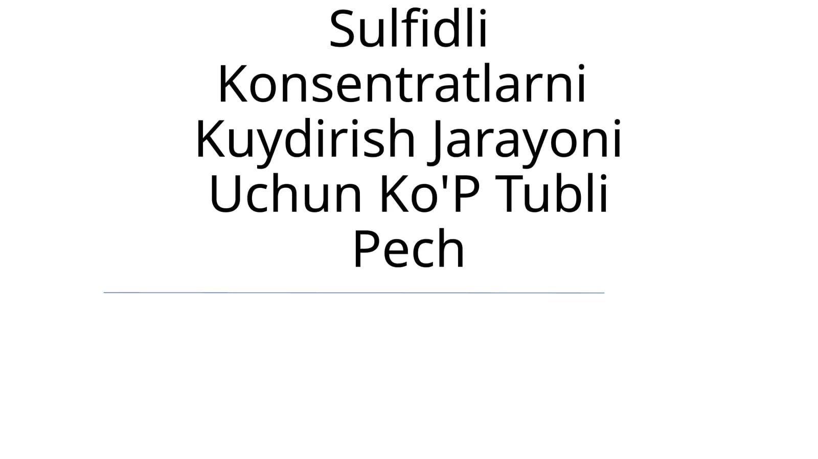 Sulfidli Konsentratlarni Kuydirish Jarayoni Uchun Ko'P Tubli Pech