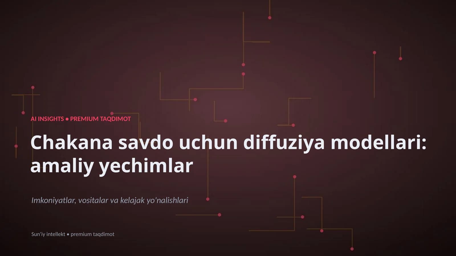 Chakana savdo uchun diffuziya modellari: amaliy yechimlar
