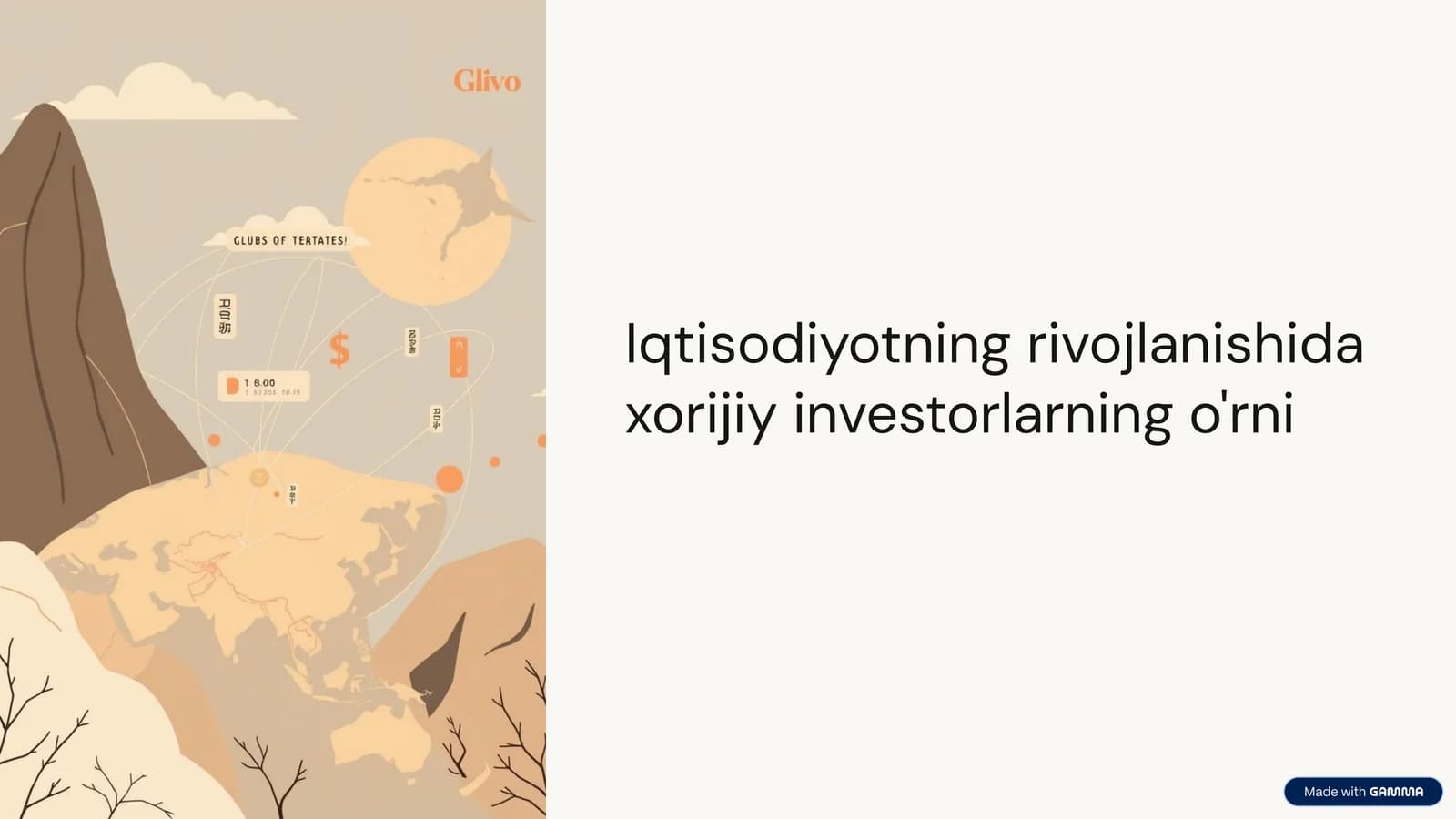 Iqtisodiyotning rivojlanishida xorijiy investorlarning o'rni
