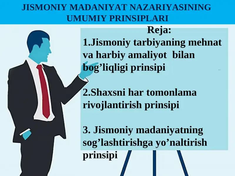 JISMONIY MADANIYAT NAZARIYASINING UMUMIY PRINSIPLARI