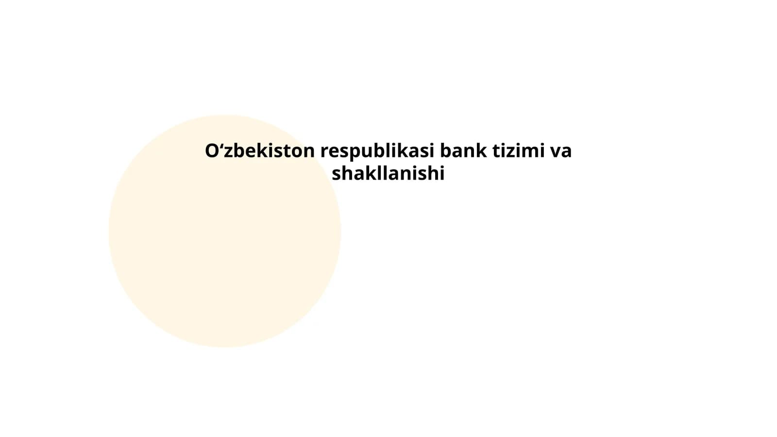 Oʻzbekiston Respublikasi bank tizimi va shakllanishi