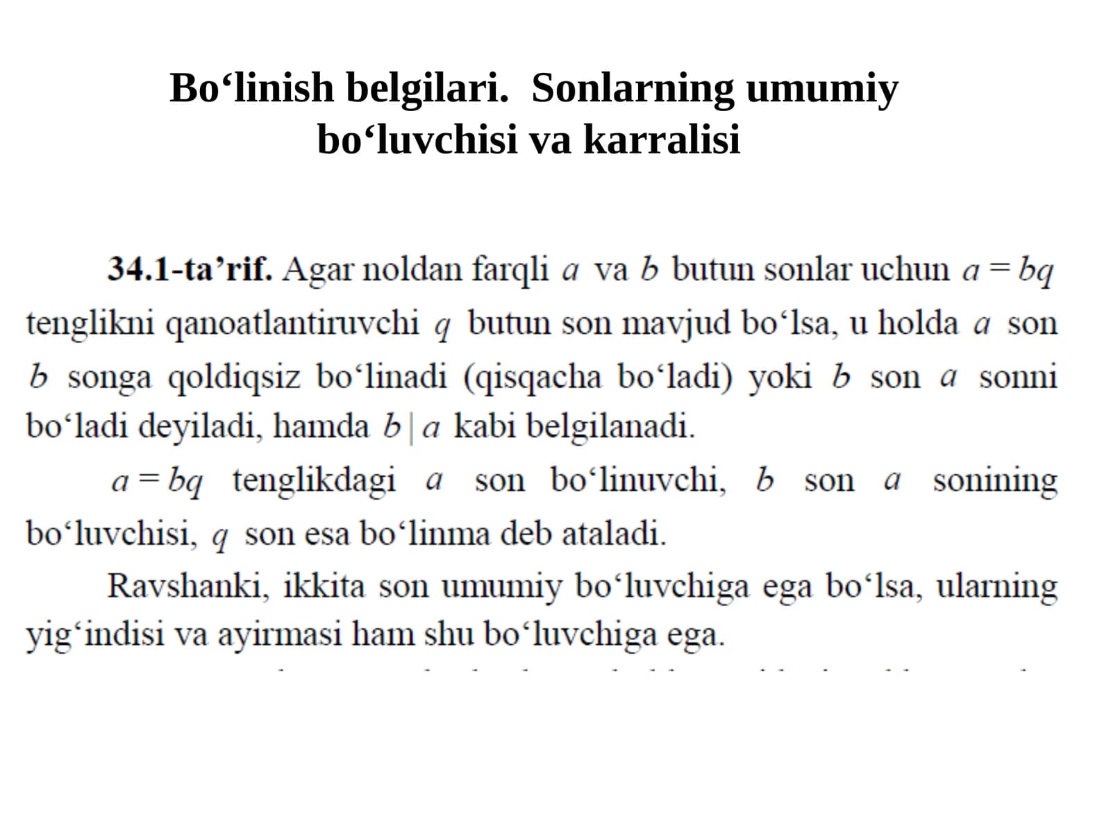 Bo‘linish belgilari. Sonlarning umumiy bo‘luvchi siva karralisi