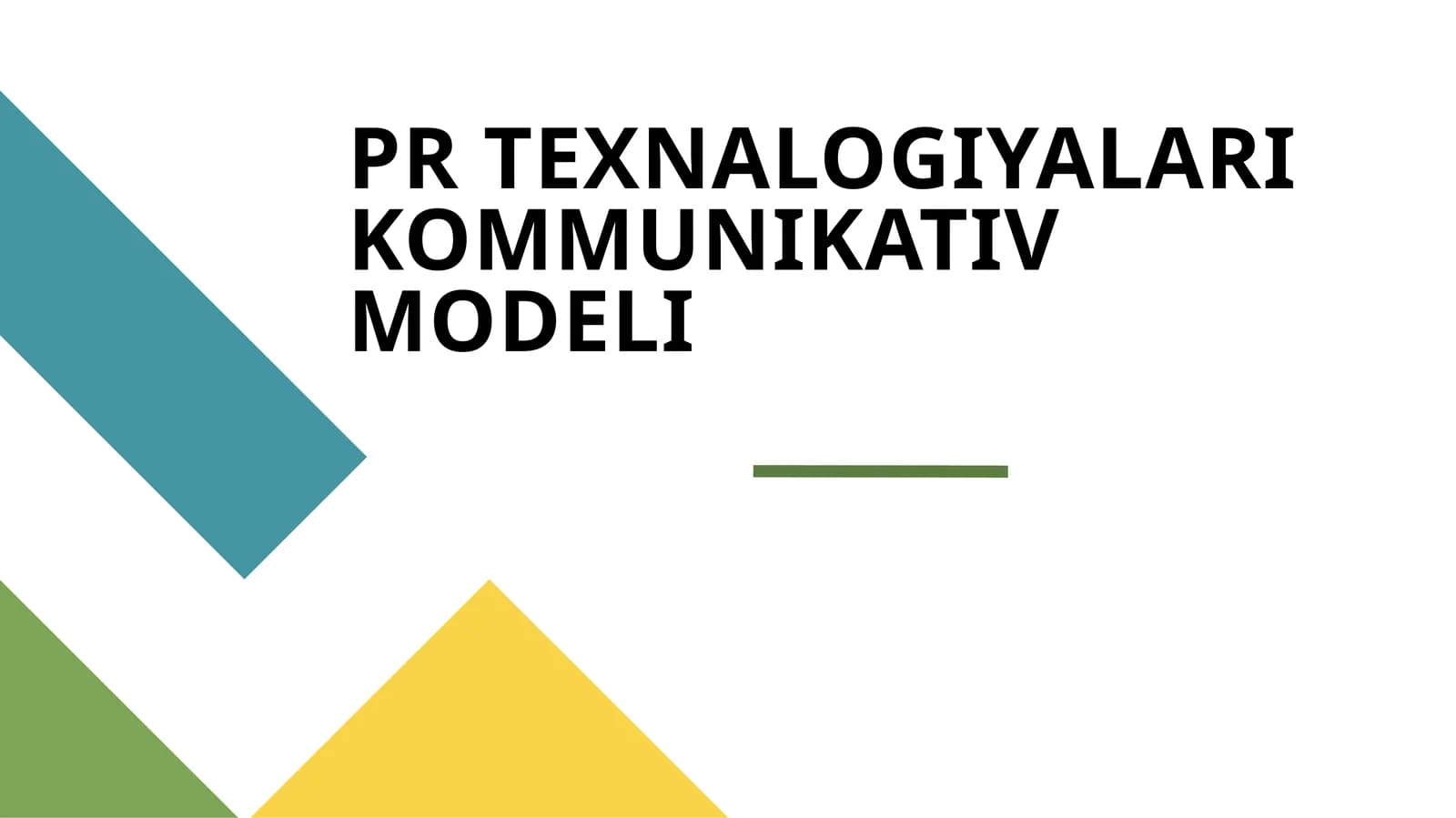 PR TEXNALOGIYALARI KOMMUNIKATIV MODELI