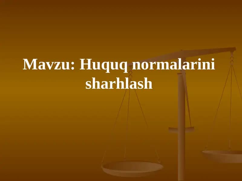 Huquq normalarini sharhlash